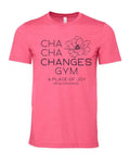 Changes Gym Bella Tee- Cha Cha