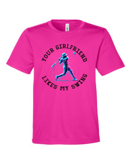Your Girlfriend Likes My Swing - Bright Magenta