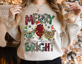 Merry and Bright Chickens Sweatshirt
