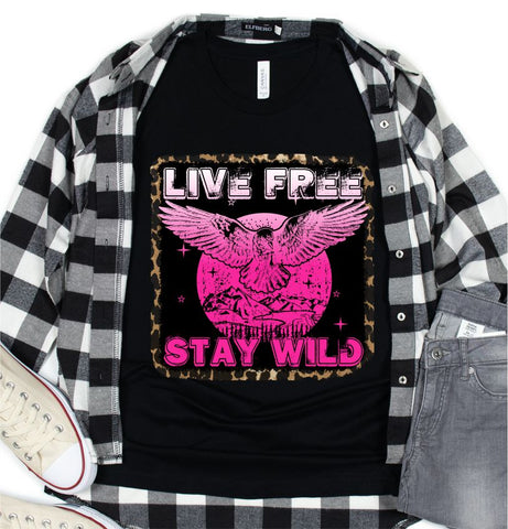 Live Free Stay Wild