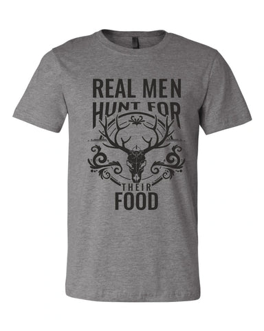 Real Men Hunt for Their Food